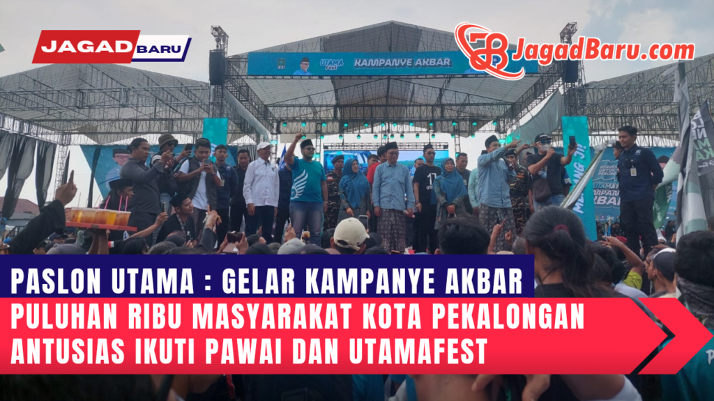 YouTube-Thumbnail-Berita-Terkini-Simpel-Cokelat_20241122_210818_0000-1-1024x576 PASLON UTAMA : GELAR KAMPANYE AKBAR PULUHAN RIBU MASYARAKAT KOTA PEKALONGAN ANTUSIAS IKUTI PAWAI DAN UTAMAFEST %gambar